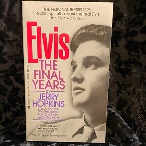 ELVIS: The Final Years paperback by Jerry Hopkins